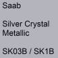 Preview: Saab, Silver Crystal Metallic, SK03B / SK1B.